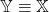 {\mathbb Y}\equiv{\mathbb X}